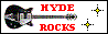 HYDE ROCKS